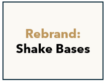SHAKE BASES